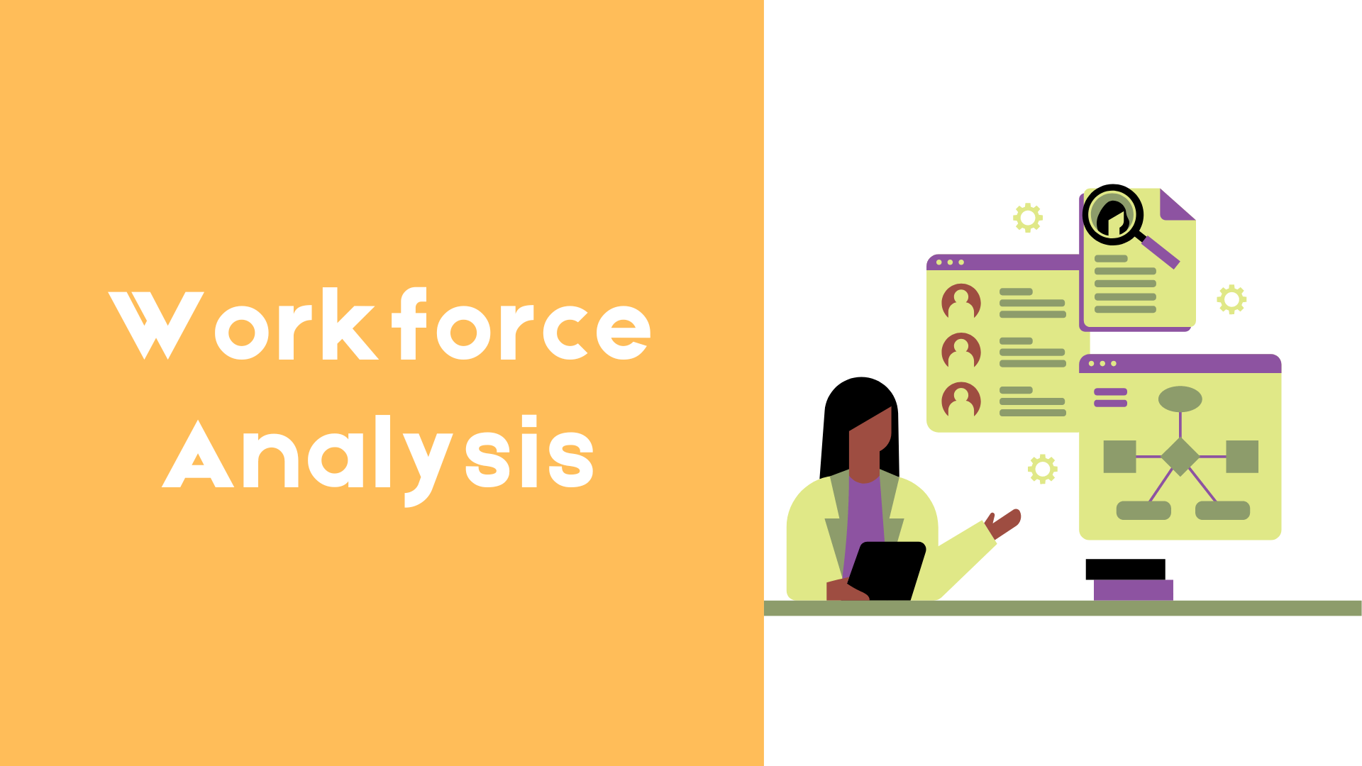 6 Steps to Conduct Workforce Analysis