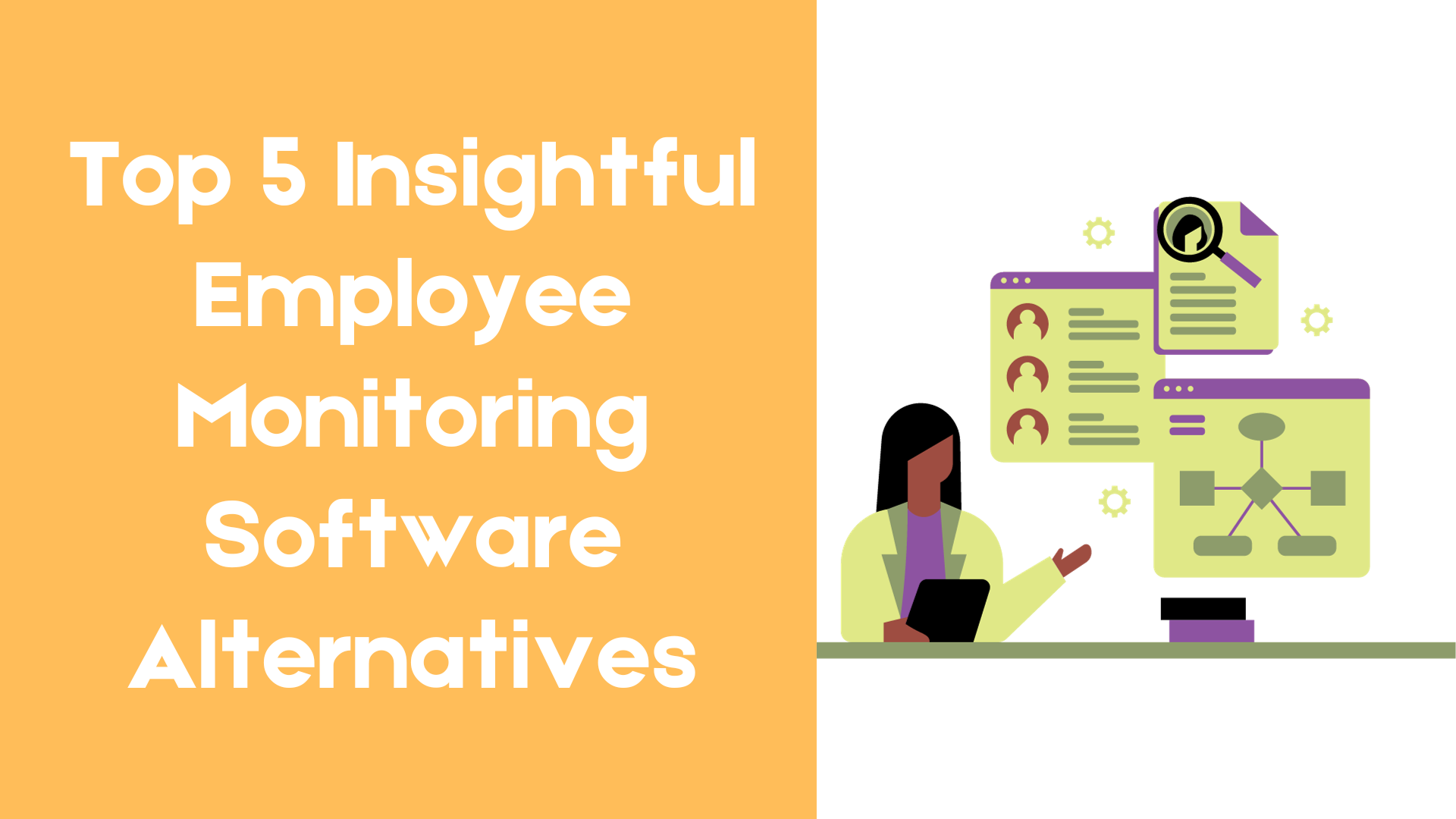Insightful Employee Monitoring Software