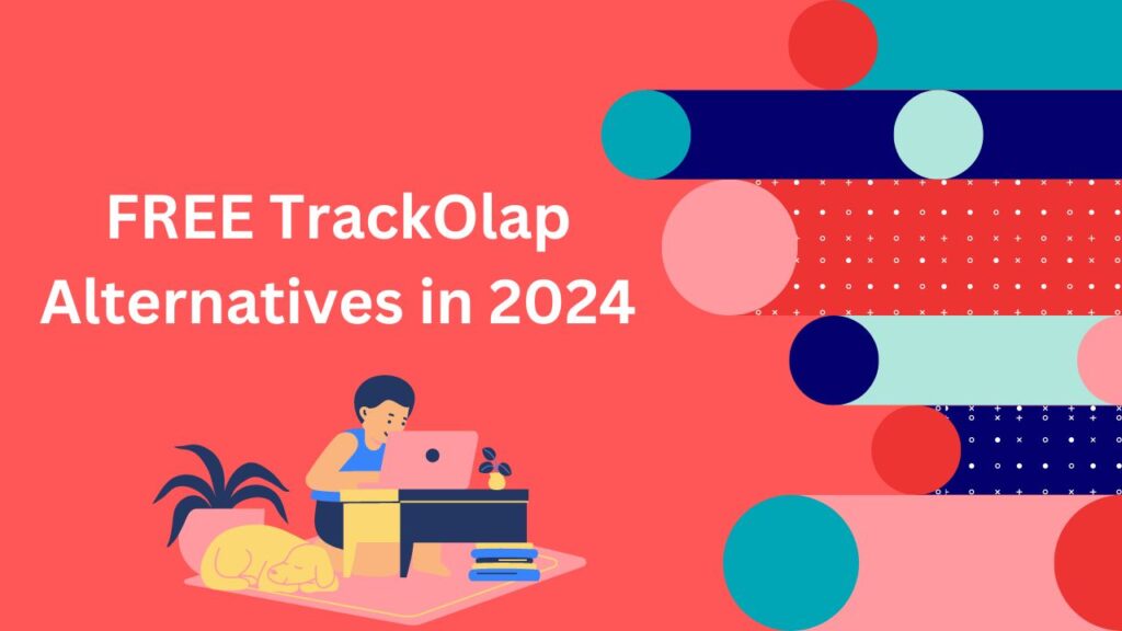 TrackOlap Alternatives