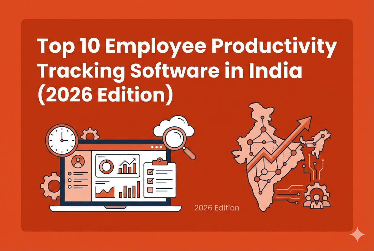 Top 10 Employee Productivity Tracking Software in India
